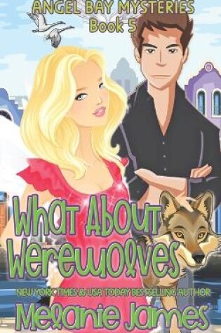 Cover of What About Werewolves