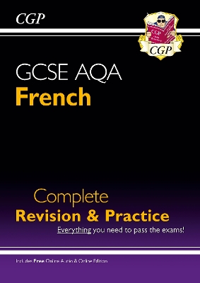 Cover of GCSE French AQA Complete Revision & Practice: with Online Edition & Audio (For exams in 2024 & 2025)