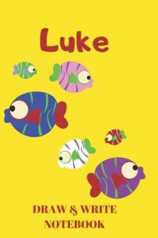 Cover of Luke Draw & Write Notebook