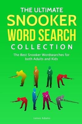 Book cover for The Ultimate Snooker Word Search Collection