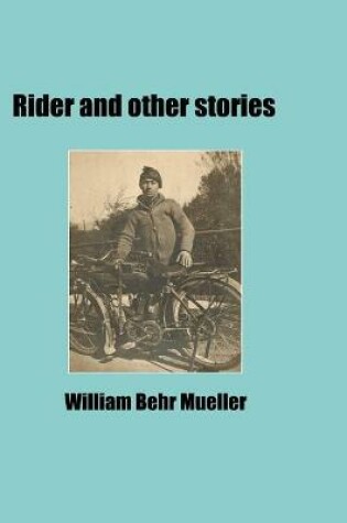 Cover of Rider and other stories