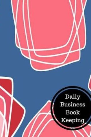 Cover of Daily Business Book Keeping