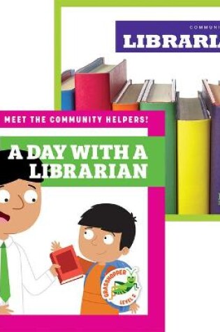 Cover of Librarians + a Day with a Librarian