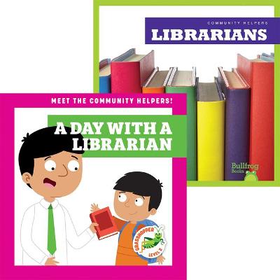 Cover of Librarians + a Day with a Librarian