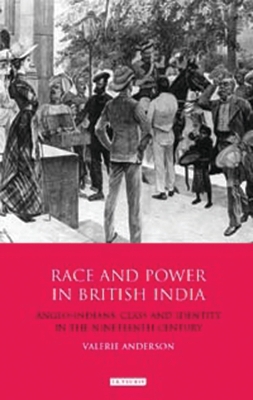 Book cover for Race and Power in British India