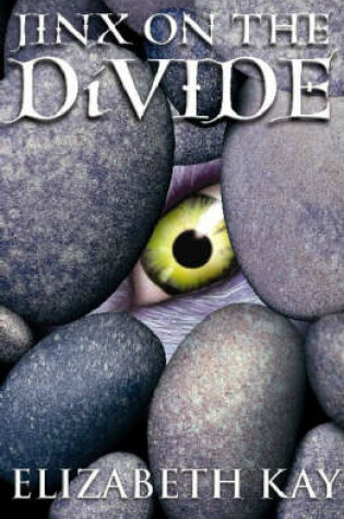 Cover of #3 Jinx on the Divide