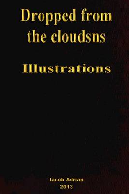 Book cover for Dropped from the clouds Illustrations