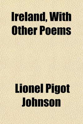 Book cover for Ireland, with Other Poems