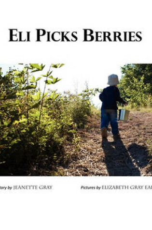 Cover of Eli Picks Berries