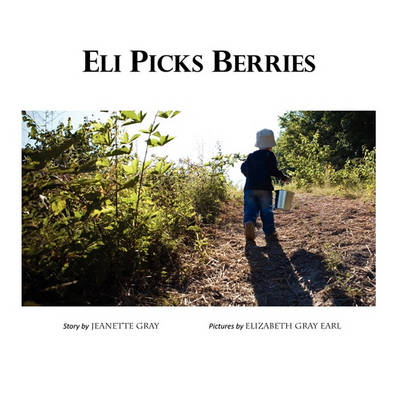 Book cover for Eli Picks Berries