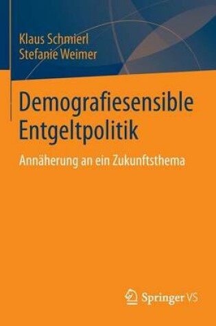 Cover of Demografiesensible Entgeltpolitik