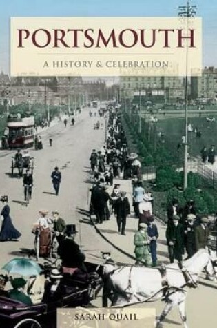 Cover of Portsmouth - A History And Celebration