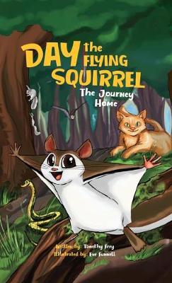 Book cover for Day the Flying Squirrel