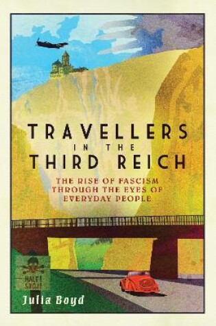 Cover of Travellers in the Third Reich