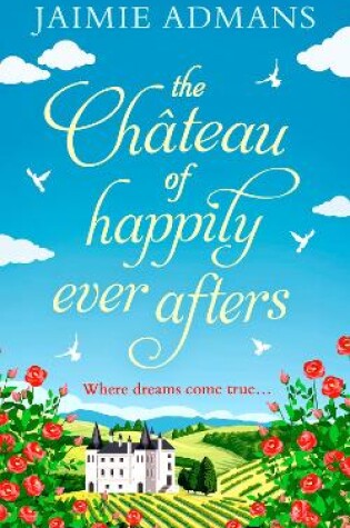 Cover of The Chateau of Happily-Ever-Afters