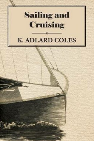 Cover of Sailing and Cruising