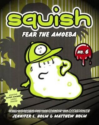 Book cover for Fear the Amoeba