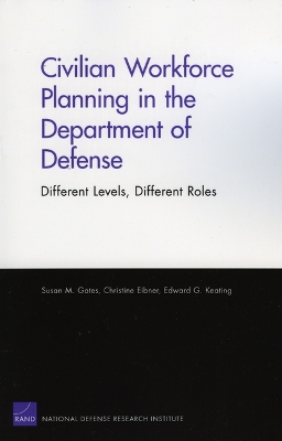 Book cover for Civilian Workforce Planning in the Department of Defense