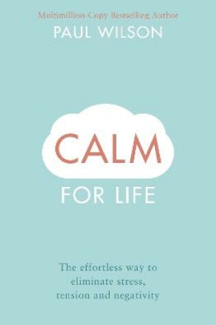 Cover of Calm For Life
