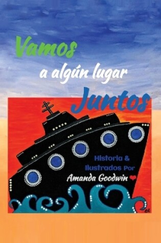 Cover of Vamos a algún lugar juntos