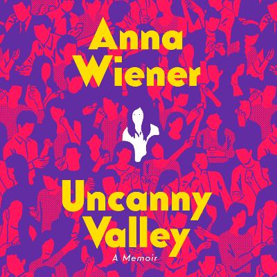 Book cover for Uncanny Valley