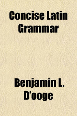 Book cover for Concise Latin Grammar