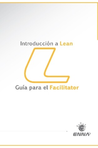 Cover of Intro a Lean Facilitator Guide (Spanish)