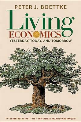 Book cover for Living Economics: Yesterday, Today, and Tomorrow