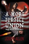 Book cover for A More Perfect Union