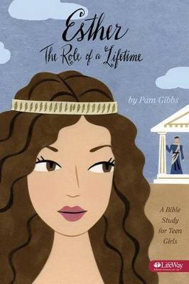 Book cover for Esther: The Role of a Lifetime