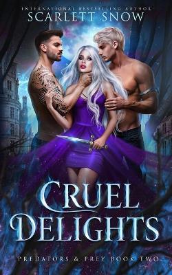 Cover of Cruel Delights