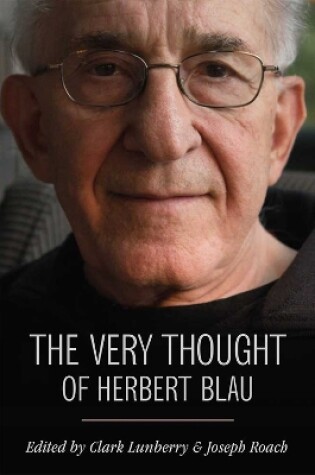 Cover of The Very Thought of Herbert Blau