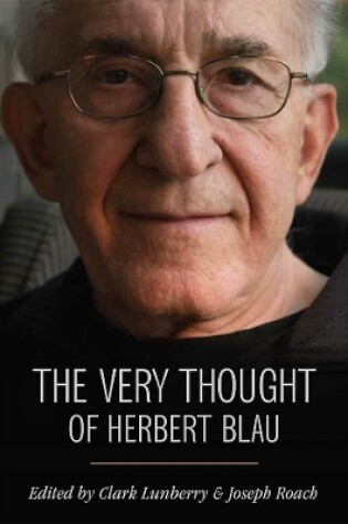 Cover of The Very Thought of Herbert Blau