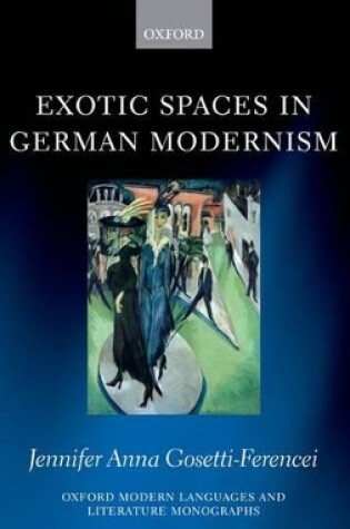 Cover of Exotic Spaces in German Modernism