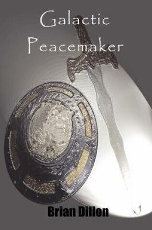 Cover of Galactic Peacemaker