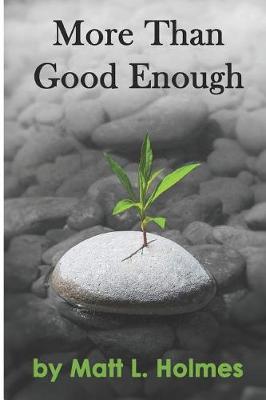 Book cover for More Than Good Enough