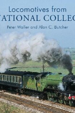 Cover of Locomotives from the National Collection