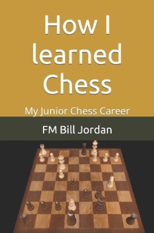 Cover of How I learned Chess