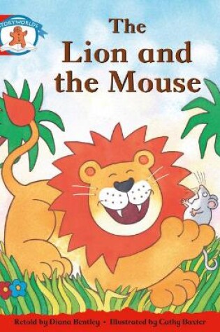 Cover of Literacy Edition Storyworlds 1 Once Upon A Time World, The Lion and the Mouse
