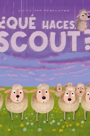 Cover of ¿Qué haces, Scout?