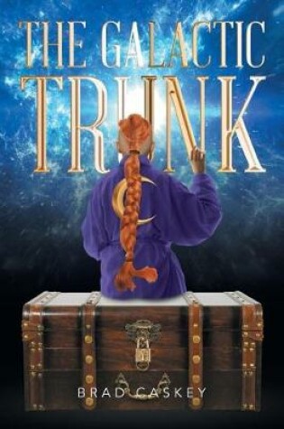 Cover of The Galactic Trunk