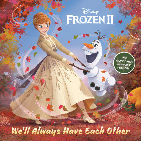 Cover of We'll Always Have Each Other (Disney Frozen 2)
