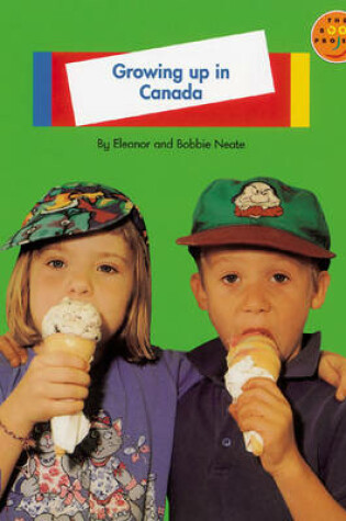 Cover of Growing up in Canada Non-Fiction 1