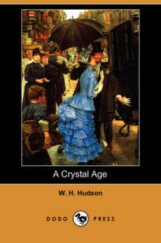 Cover of A Crystal Age (Dodo Press)