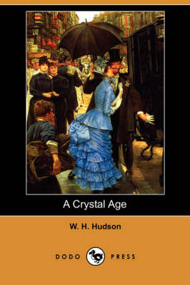 Book cover for A Crystal Age (Dodo Press)