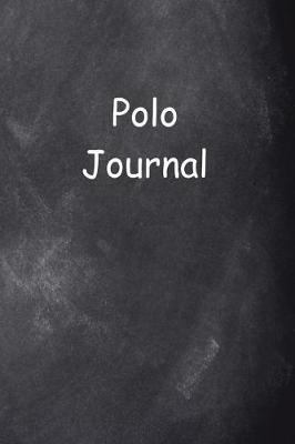Book cover for Polo Journal Chalkboard Design