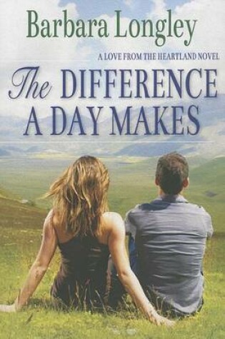 Cover of The Difference a Day Makes