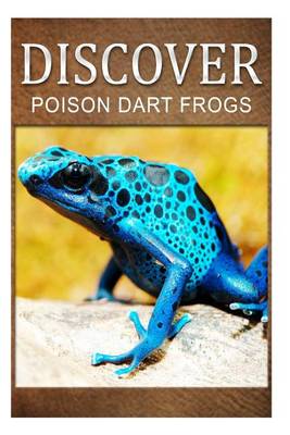 Book cover for Poison Dart Frogs - Discover