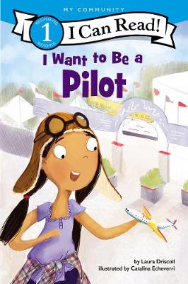 Book cover for I Want to Be a Pilot