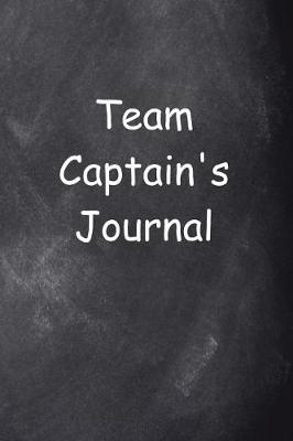 Book cover for Team Captain's Journal Chalkboard Design